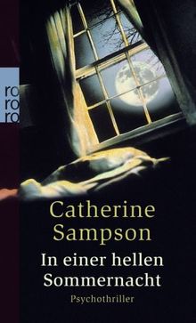 In einer hellen Sommernacht. von Catherine Sampson | Buch | Zustand sehr gut