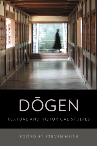Dogen: Textual and Historical Studies