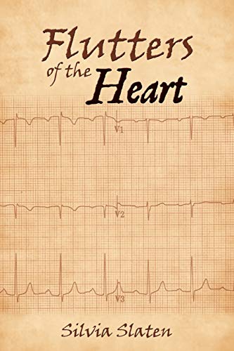 Flutters of the Heart