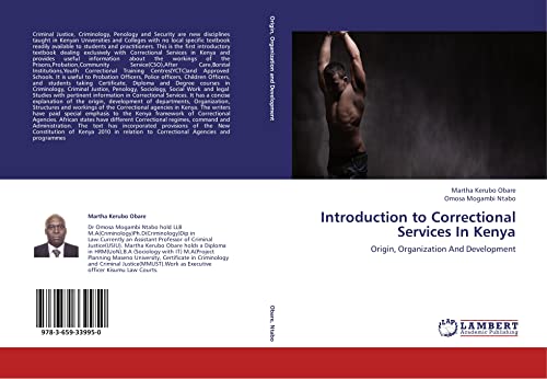 Introduction to Correctional Services In Kenya: Origin, Organization And Development
