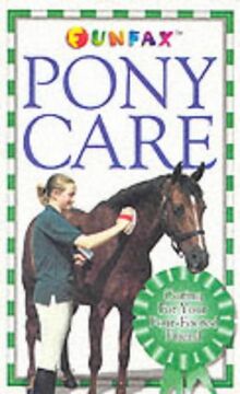 Horse and Pony: PONY CARE (Funfax)