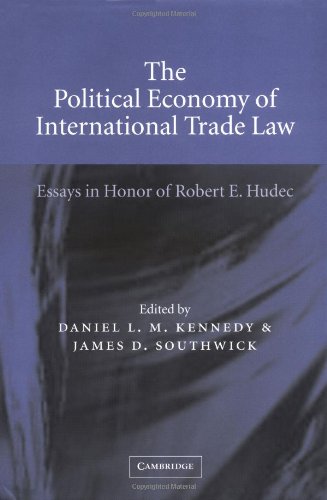 The Political Economy of International Trade Law: Essays in Honor of Robert E. Hudec
