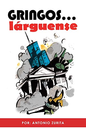 GRINGOS... lárguense