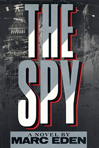 The Spy: A Novel