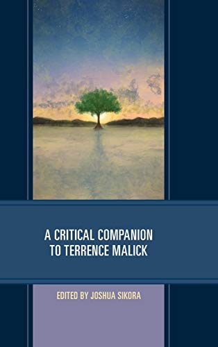 A Critical Companion to Terrence Malick (Critical Companions to Contemporary Directors)
