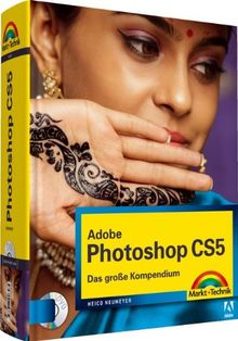 Adobe Photoshop CS5 - Das große Kompendium (Kompendium / Handbuch) von Neumeyer, Heico | Buch | Zustand sehr gut