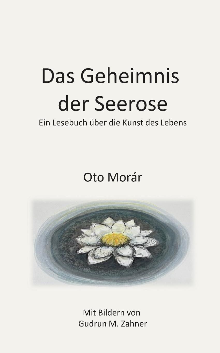 Das Geheimnis der Seerose