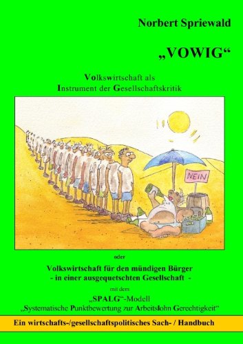 VOWIG: Volkswirtschaft als Instrument der Gesellschaftskritik
