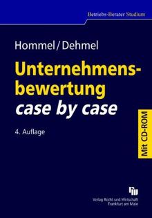 Unternehmensbewertung case by case: mit Übungs-CD-ROM und Dozentenservice