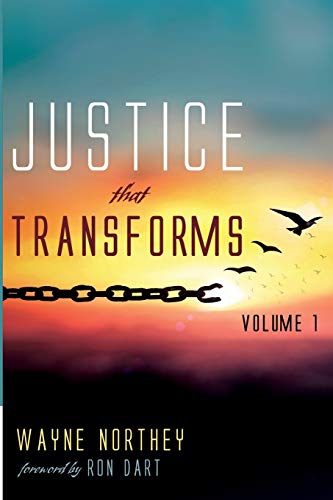 Justice That Transforms, Volume One