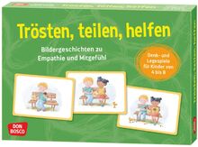 Trösten, teilen, helfen. Bildergeschichten zu Empathie und Mitgefühl: Denk- und Legespiele für Kinder von 4 bis 8. Spielerisch mit Bildkarten die sozial-emotionale Entwicklung fördern