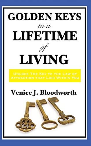 Golden Keys to a Lifetime of Living