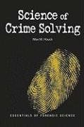 Science of Crime Solving: Essentials of Forensic Science