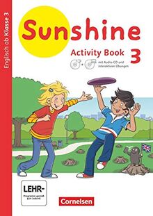 Sunshine - Englisch ab Klasse 3 - Allgemeine Ausgabe 2020 - 3. Schuljahr: Activity Book mit interaktiven Übungen online - Mit CD-ROM und Audio-CD