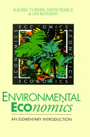 Environmental Economics: An Elementary Introduction