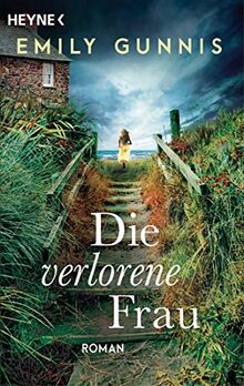 Die verlorene Frau: Roman