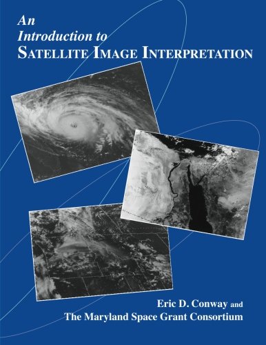 Conway, E: Introduction to Satellite Image Interpretation