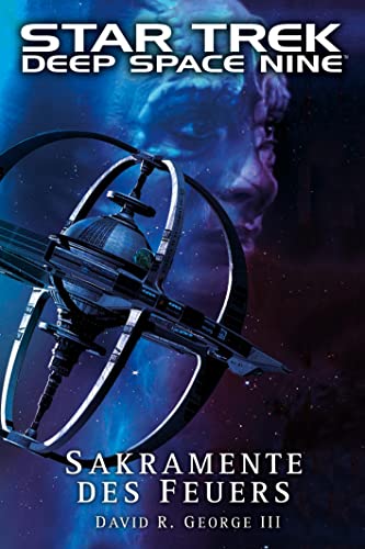 Star Trek - Deep Space Nine: Sakramente des Feuers