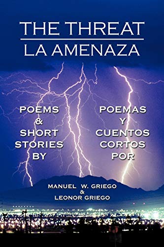 The Threat: La Amenaza