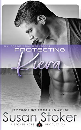 Protecting Kiera (SEAL of Protection, Band 9)