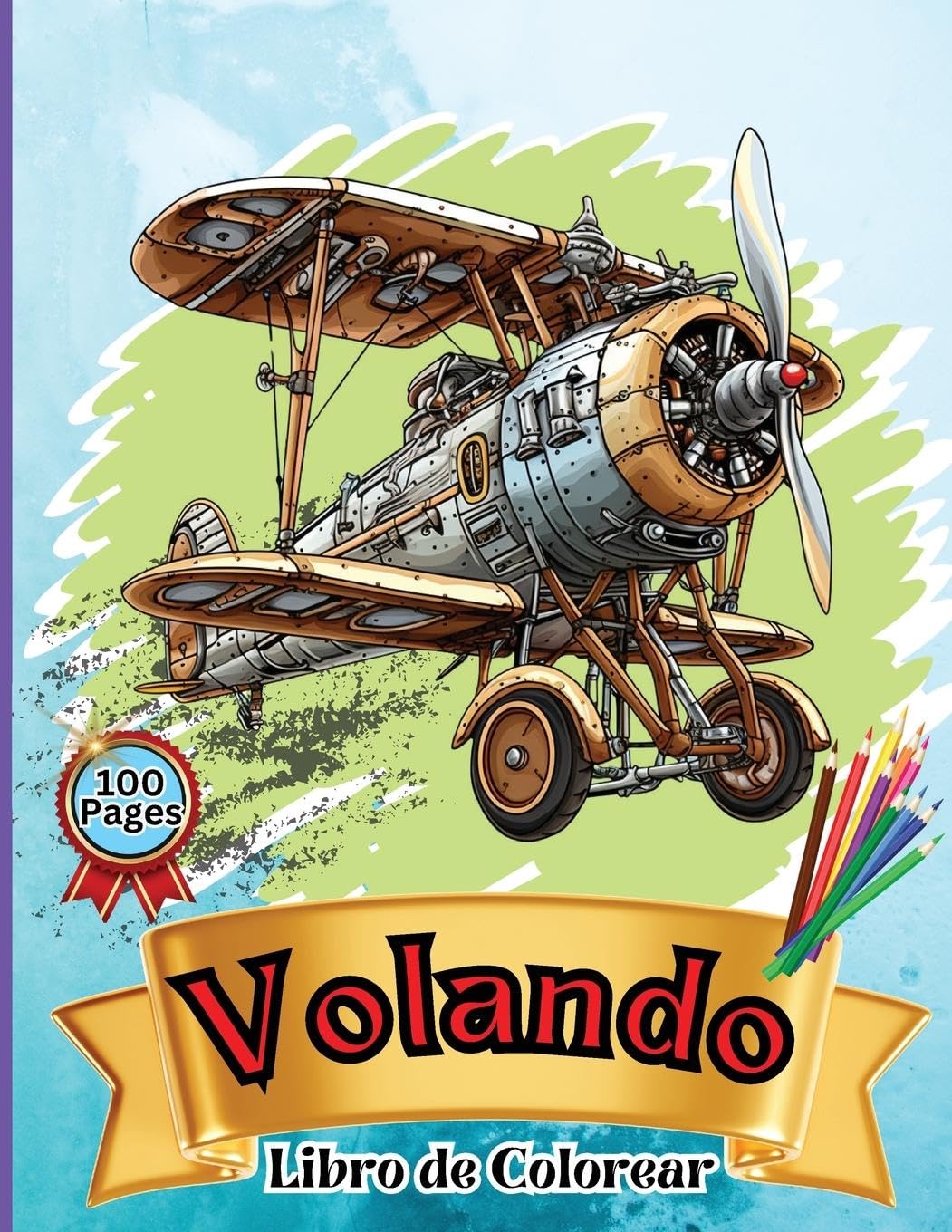 Melltith Teulu Lambton: Libro de colorear de aviones para niños: ¡Eleva, colorea y aprende: desde niños pequeños hasta preadolescentes!