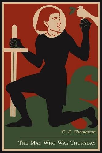 The Man Who Was Thursday: A Nightmare