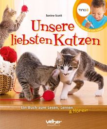 TING: Unsere liebsten Katzen: Ein Buch zum Lesen, Lernen und Hören!