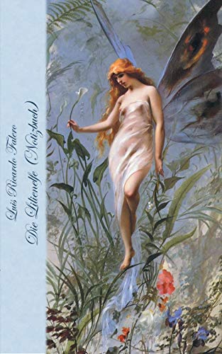 Die Lilienelfe (Notizbuch): Notebook, Fantasy, Fantasie, Fee, Faun, Feen, Zwerg, Prinzessin, Märchen, Saga, Sage, Elfen, verzaubert, Zauber, ... Erwachsene, Geschenkbuch, Geschenk