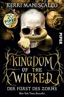 Buchcover Kingdom of the Wicked – Der Fürst des Zorns von Kerri Maniscalco