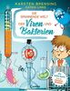 Die spannende Welt der Viren und Bakterien: Faszinierendes Mikrobiologie-Sachbuch - empfohlen von Prof. Dr. Christian Drosten