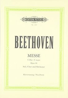 Messe C-Dur op. 86: für 4 Solostimmen, Chor und Orchester / Klavierauszug / Vocal Score