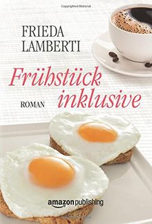 Frühstück inklusive