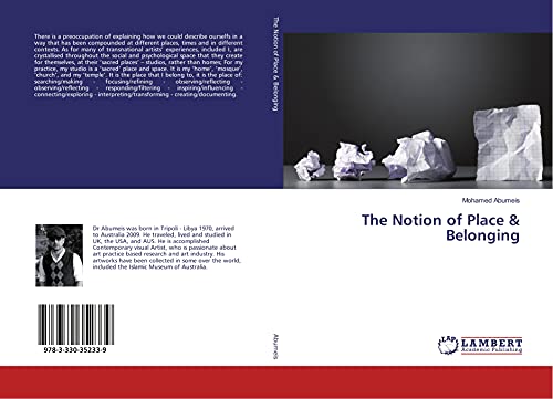 The Notion of Place & Belonging