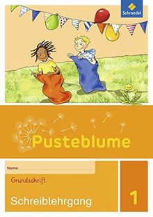 Pusteblume 1 - Ausgabe 2016: Schreiblehrgang GS