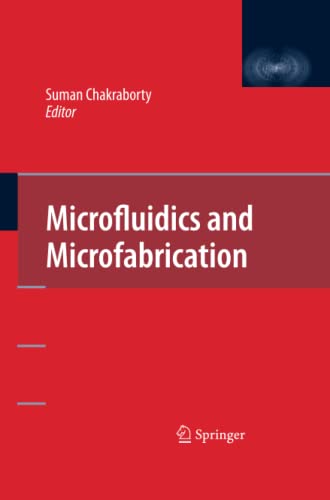 Microfluidics and Microfabrication