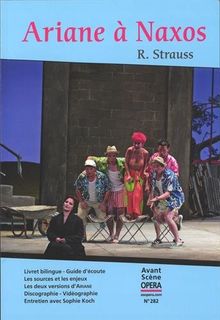 Avant-scène opéra (L'), n° 282. Ariane à Naxos