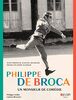 Philippe de Broca: Un Monsieur de Comédie (Beaux livres)