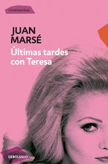 Ultimas tardes con Teresa (CONTEMPORANEA)