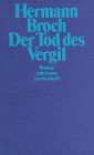Der Tod des Vergil. Roman: Kommentierte Werkausgabe