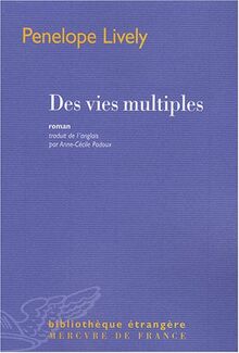 Des vies multiples