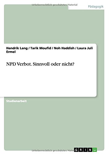 NPD Verbot. Sinnvoll oder nicht?
