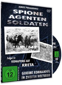 Spione, Agenten, Soldaten - Folge 15: Kidnapping auf Kreta