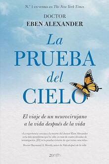 La prueba del cielo (Autoayuda y superación)