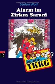 TKKG 10 - Alarm im Zirkus Sarani.