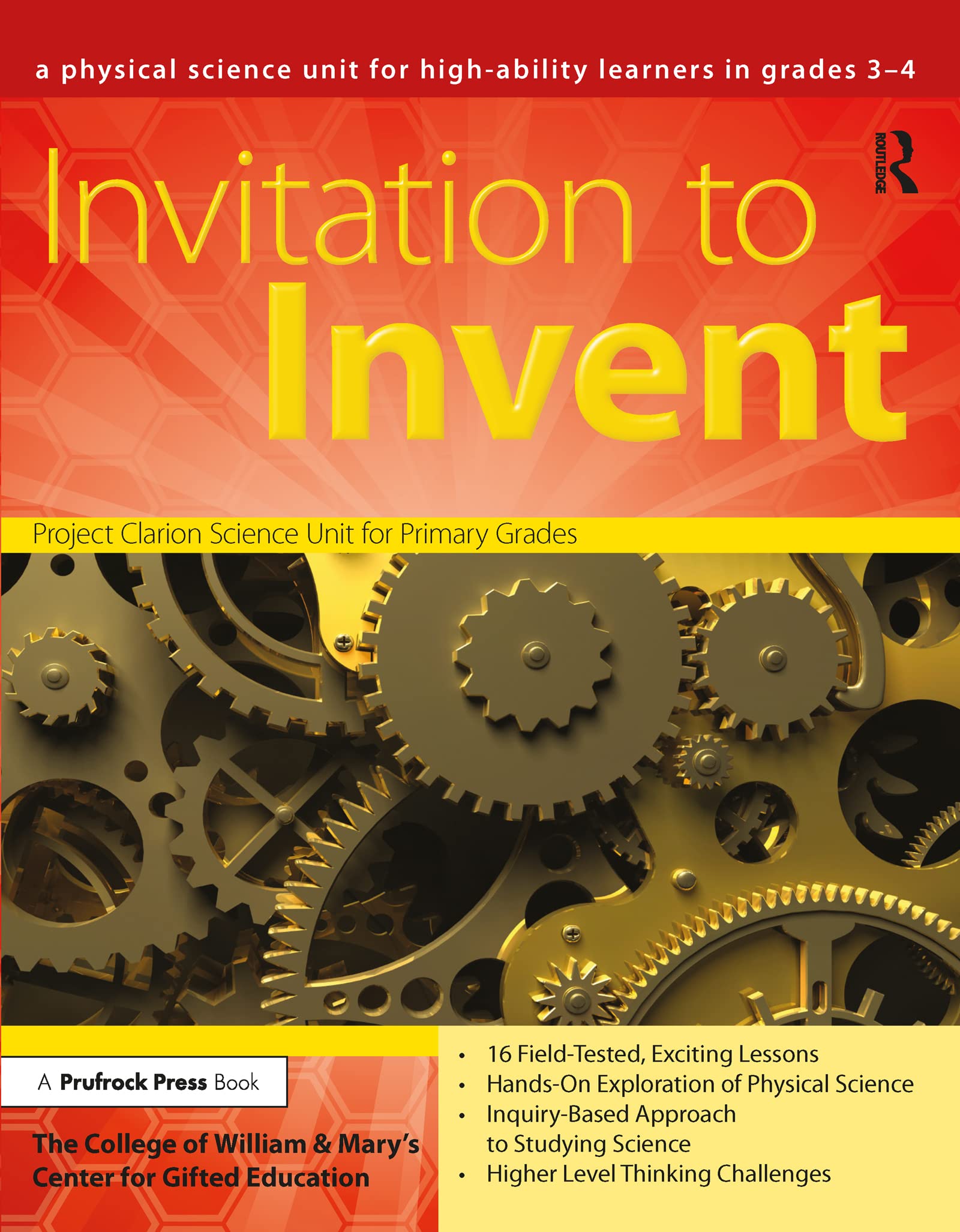 Invitation to Invent: A Third-Grade Physical Science Unit (William & Mary Units)