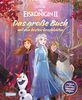 Disney: Die Eiskönigin 2 - Das große Buch mit den besten Geschichten: "Das offizielle Buch zum Film" und weitere Abenteuer