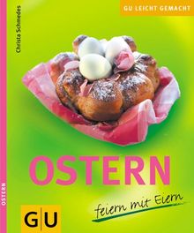Ostern (Feiern mit Eiern)