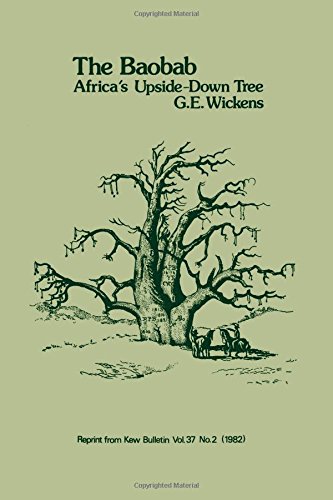 Baobab - Africa's Upside-Down Tree