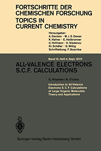 All-Valence Electrons S.C.F. Calculations (Topics in Current Chemistry, 15/4)