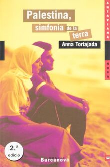 Palestina, simfonia de la terra (Llibres infantils i juvenils - Antaviana - Antaviana Nova)